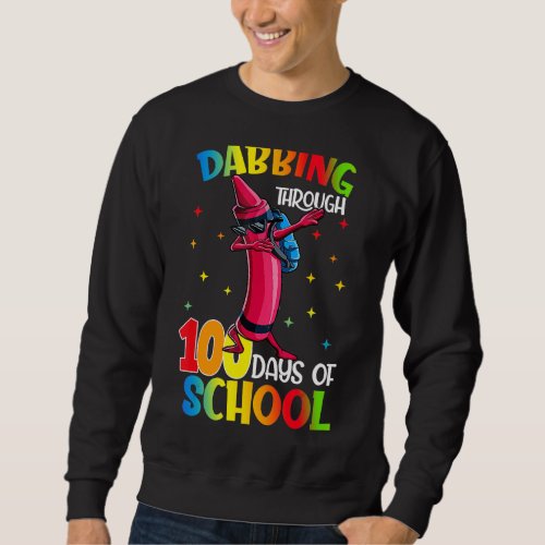 Crayon Dabbing Through 100 Days Of School Colorful Sweatshirt