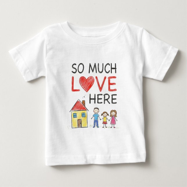 Crayon Drawing So Much Love Here Family T-Shirt (Front)