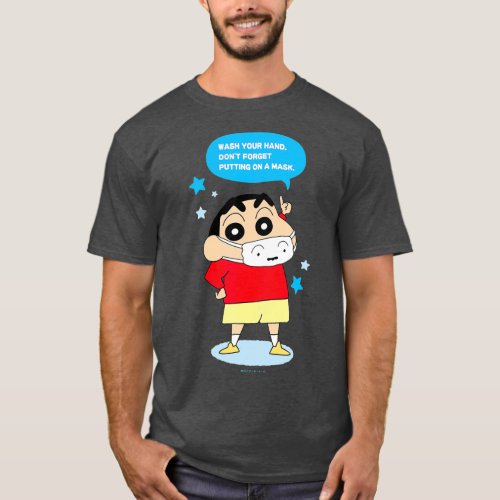 Crayon Shin_chan DONT FORGET PUTTING ON A MASK T_Shirt