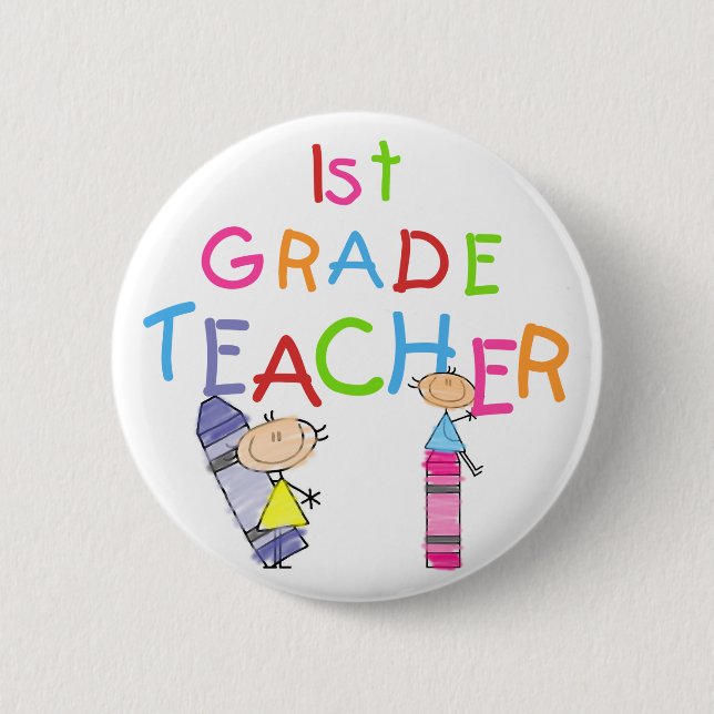 Crayons 1st Grade Teacher Tshirts and Gifts Pinback Button (Front)