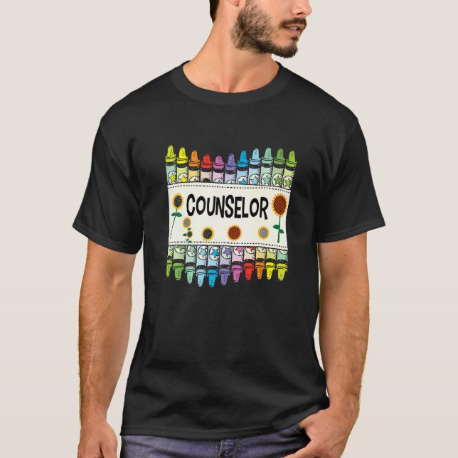 Crayons And Flower Teaching  Counselor T-Shirt (Front)