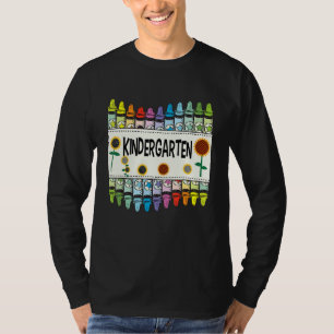 Crayons And Flower Teaching  Kindergarten T-Shirt