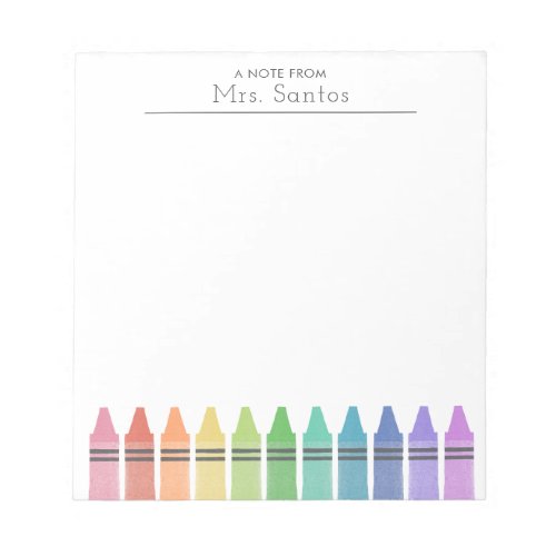 Crayons Personalized Elementary School Teacher Notepad