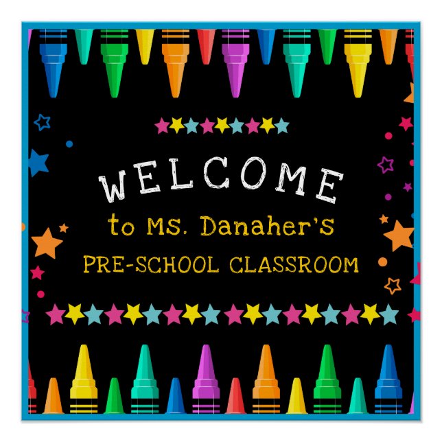 Crayons Stars Colorful Welcome Teacher's Classroom Poster (Front)
