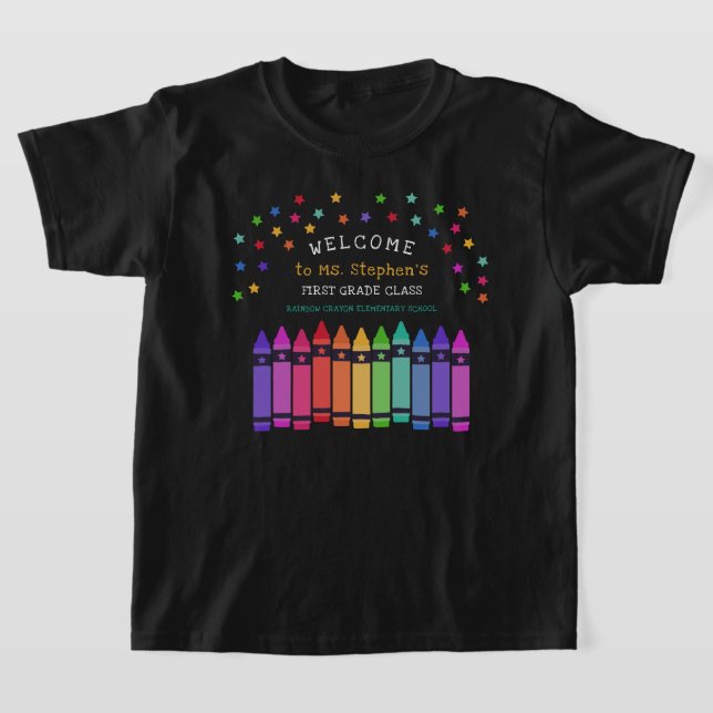 Crayons Stars Colorful Welcome Teacher's Classroom T-Shirt (Laydown)