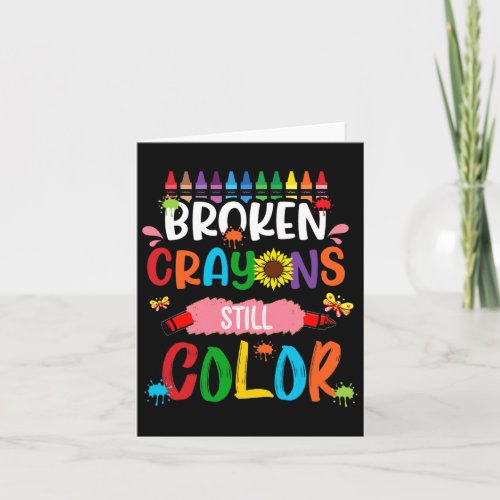 Crayons Still Color Mental Health Awareness 4  Card