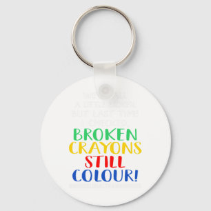 Crayons Still Color Mental Health Awareness Graphi Keychain