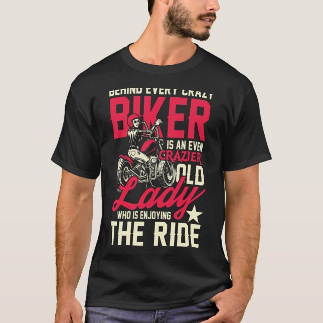 Crazier biker lady T-Shirt (Front)