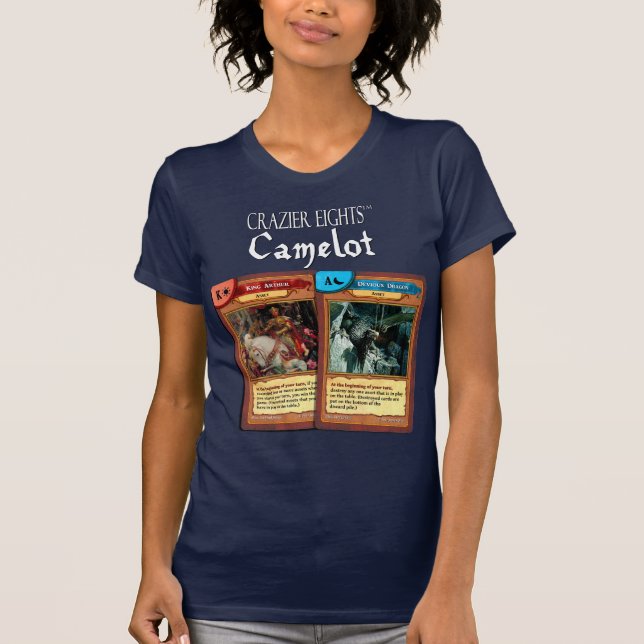 Crazier Eights: Camelot T-Shirt (Front)