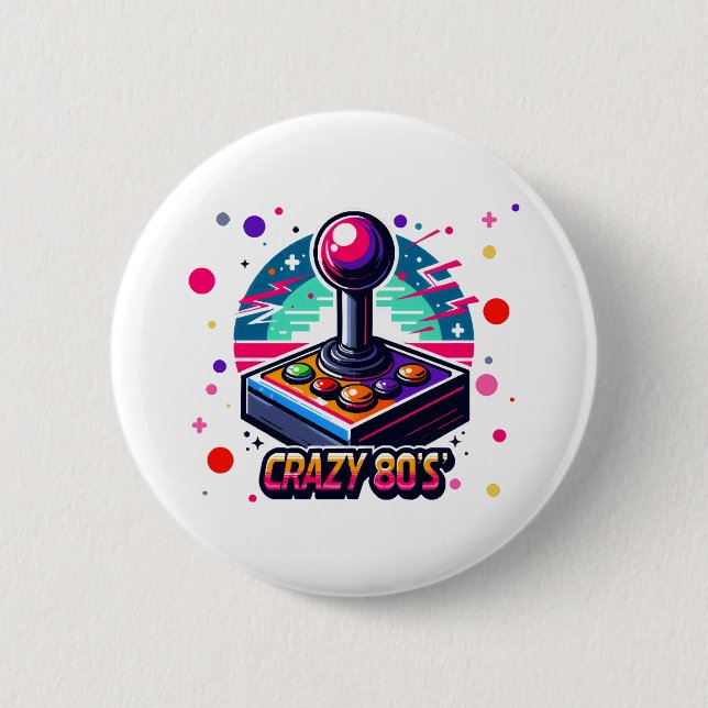 crazy 80s old School Style Button (Front)