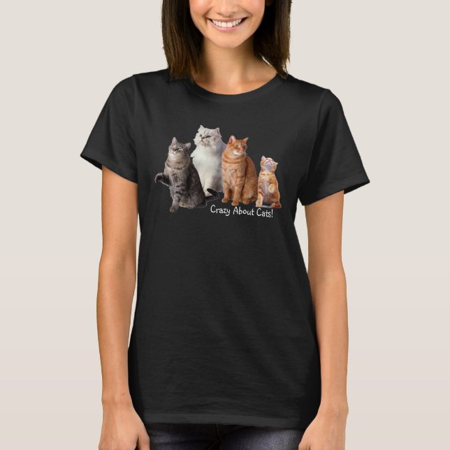 Crazy About Cats Cat T-Shirt (Front)