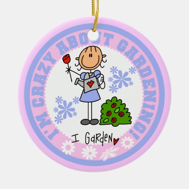 Crazy About Gardening Ceramic Ornament (Front)