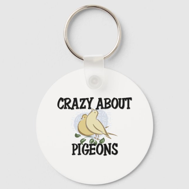 Crazy About Pigeons Keychain (Front)