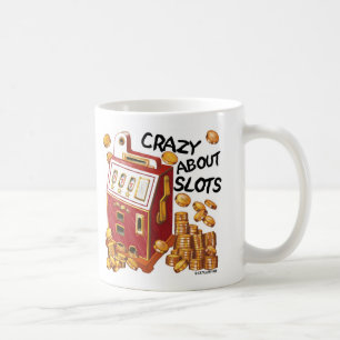 Crazy About Slots Coffee Mug