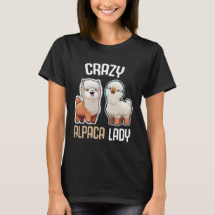 Crazy Alpaca Lady Women s Cute Alpaca Lama Zoo 1 T-Shirt