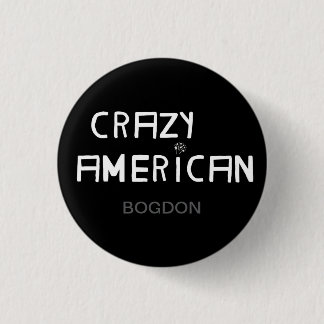 Crazy American by Bogdon Button