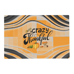 Crazy and Thankful Thanksgiving Placemat