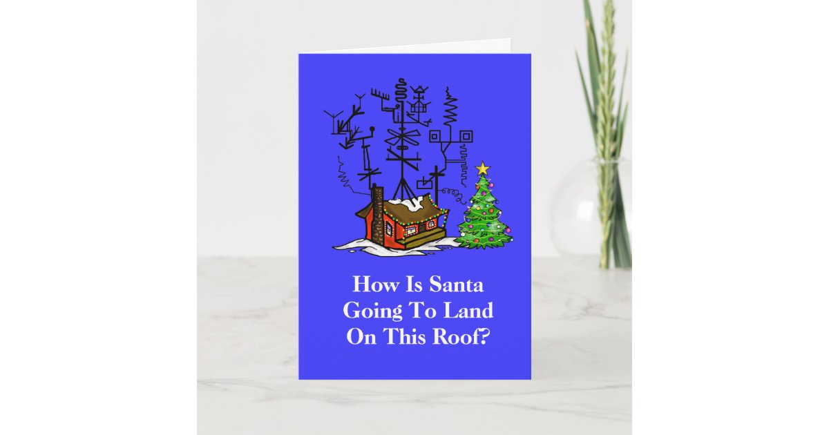 Crazy Antenna House Christmas Card Zazzle Com