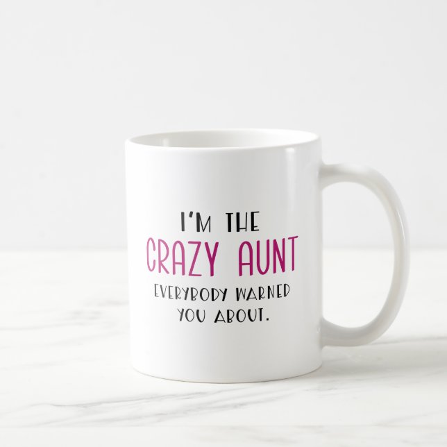 Crazy Aunt Coffee Mug (Right)