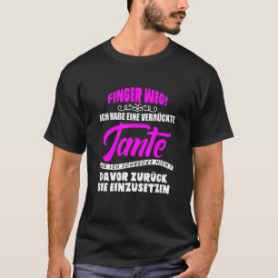 Crazy Aunt Godmother Best Aunt World Children T-Shirt