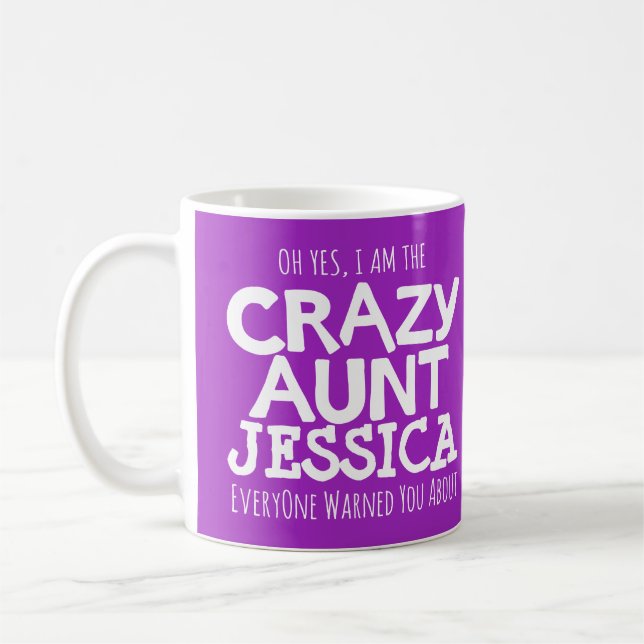 Crazy aunt warning custom color name mug (Left)