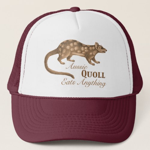 Crazy Aussie Quoll Eats Anything Trucker Hat