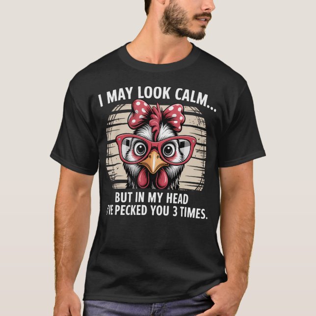 Crazy Barnyard Funny Chicken Dreams Of Pecking Peo T-Shirt (Front)