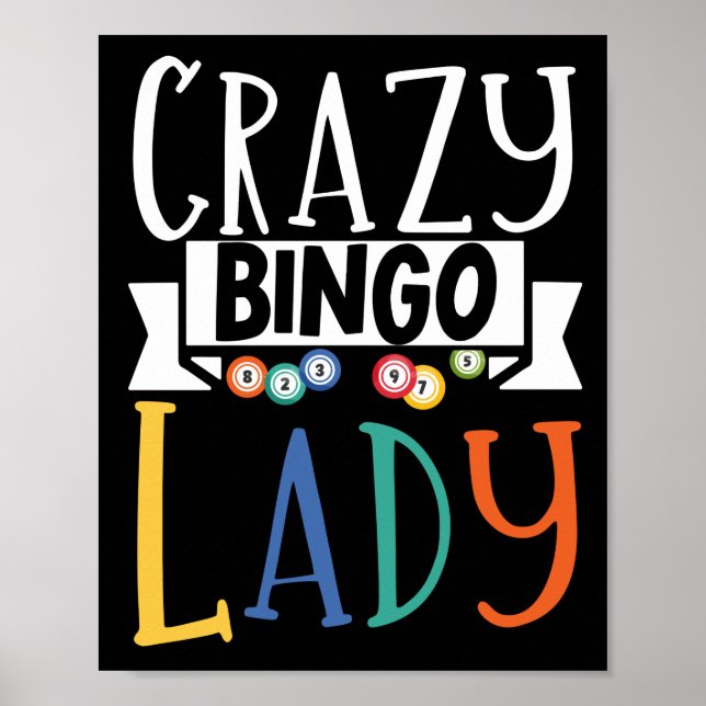 Crazy Bingo Lady Funny Lucky Gambling Poster (Front)