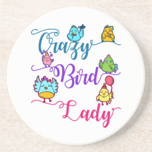 Crazy Bird Lady Bird Owner Lover Birder Two-Tone C Coaster