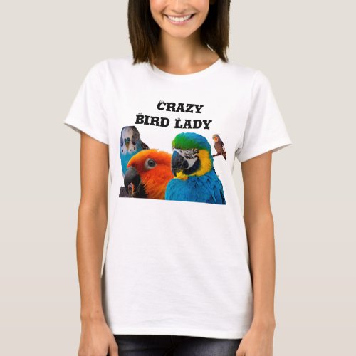 Crazy Bird Lady T_Shirt