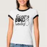 Crazy bird lady t-shirt