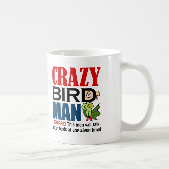 Crazy bird man coffee mug (Right)