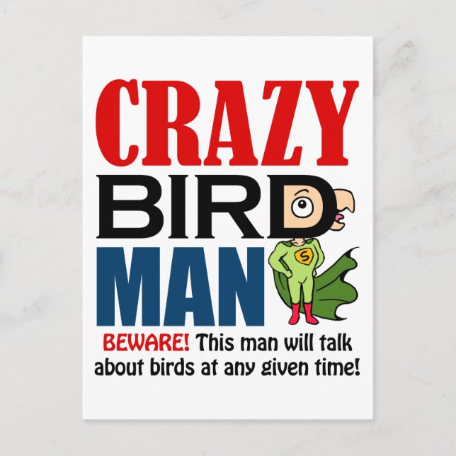 Crazy bird man postcard (Front)