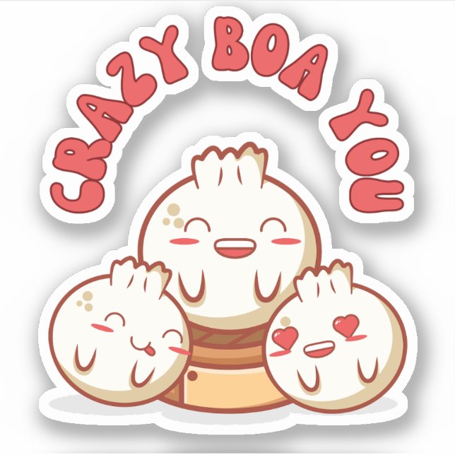 Crazy Boa You – Cute Bao Food Pun Sticker (Front)
