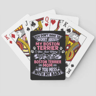 Crazy "Boston Terrier" Mom Poker Cards