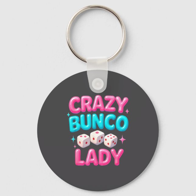 Crazy Bunco Lady Funny Bunco Dice Game Night Women Keychain (Front)