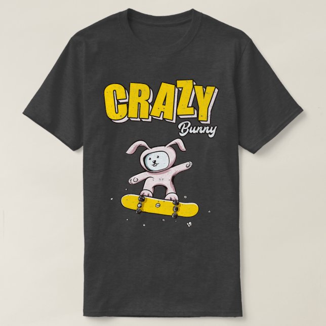 Crazy Bunny Skate Boarder T-Shirt (Design Front)