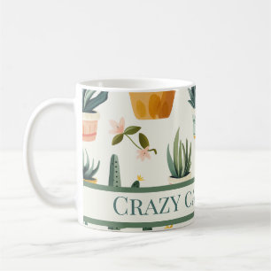 "Crazy cactus lady! text on a cactus design Coffee Mug