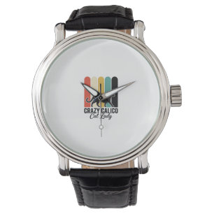 Crazy Calico Cat Lady Vintage Retro Cat Design_1 Watch