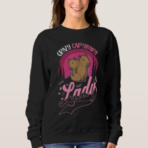 Crazy Capybara lady Capybara Girl Sweatshirt