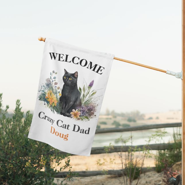 Crazy Cat DAD, Black Cat  WELCOME  House Flag (Insitu (Back))