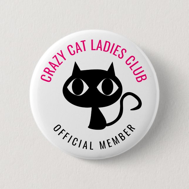 Crazy Cat Ladies Club Button (Front)