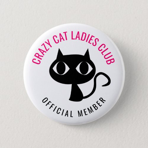 Crazy Cat Ladies Club Button
