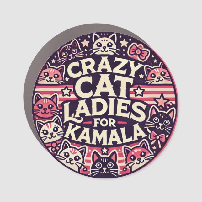 Crazy cat ladies for Kamala! Car Magnet (Front)