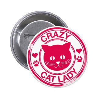 Crazy Cat Lady 2 Inch Round Button