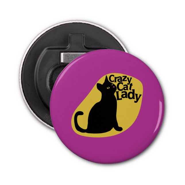 Crazy cat lady bottle opener (Front)