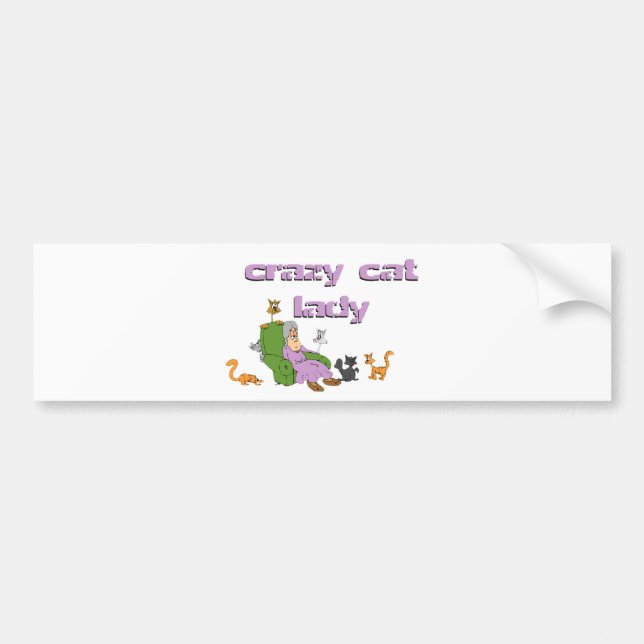 Crazy Cat Lady Bumper Sticker (Front)