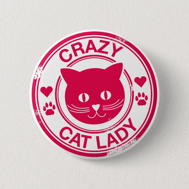 Crazy Cat Lady Button (Front)