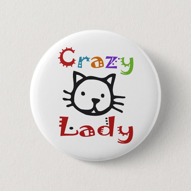 Crazy Cat Lady Button (Front)