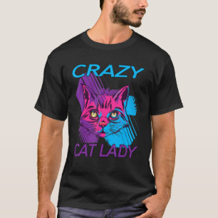 Crazy Cat Lady Cat Kitty Mom Kitten T-Shirt